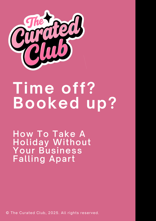 Time Off, Booked Up? – The Curated Club July 2026 Guide
